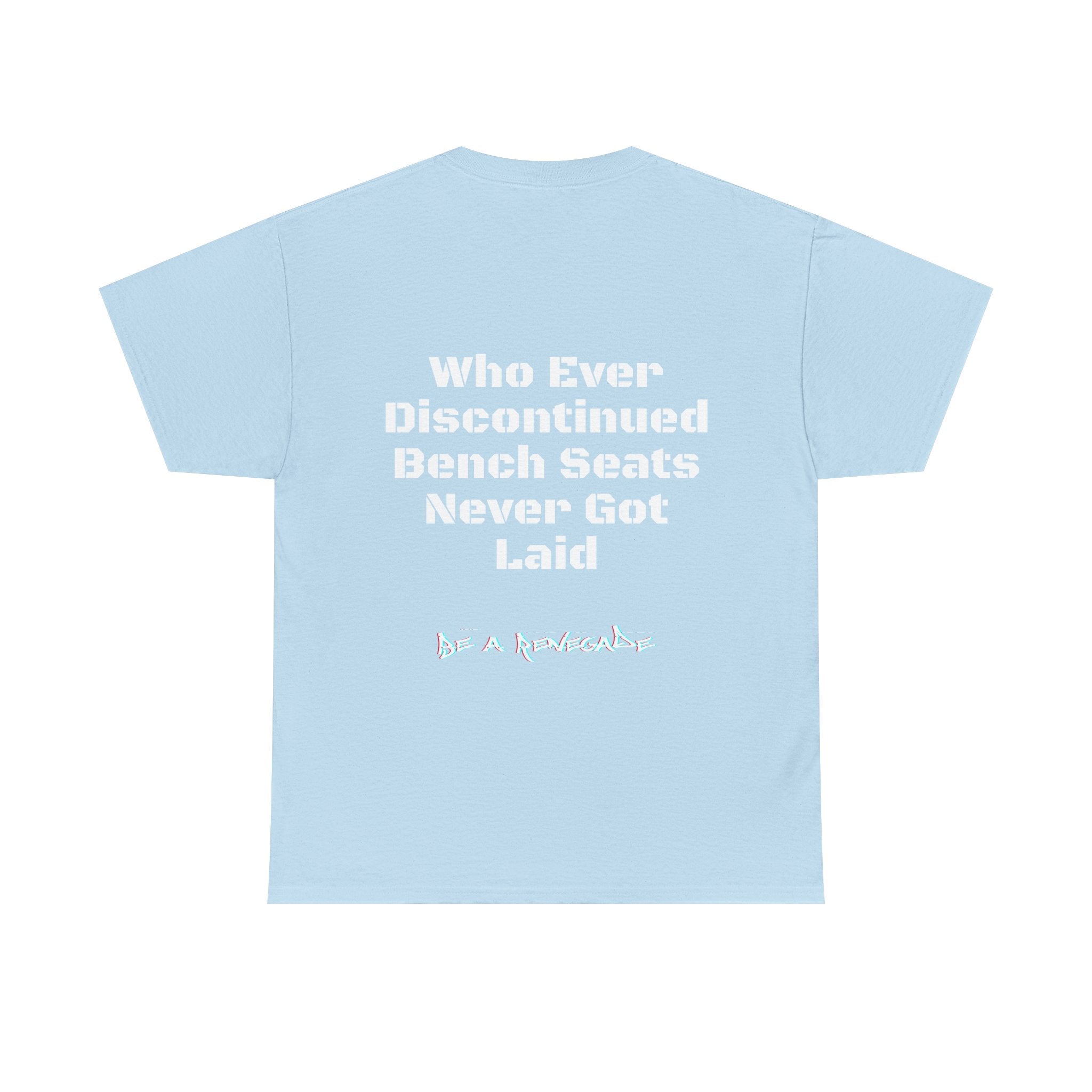 Bench Seat Shirt