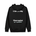 Therapist hoodie